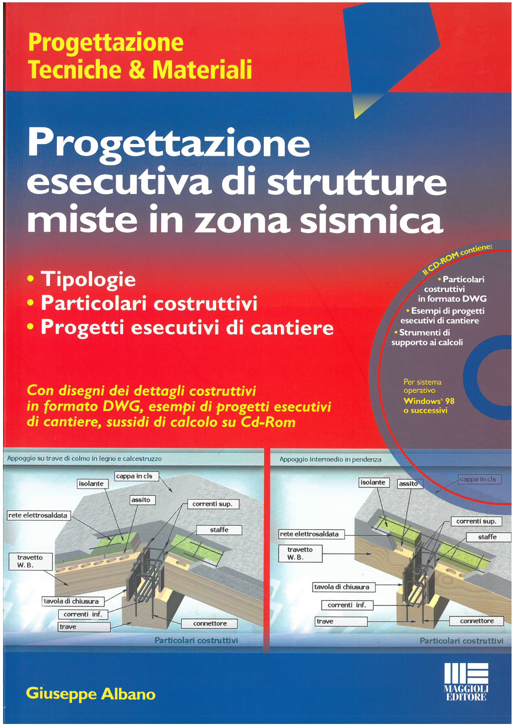 Progettazione esecutiva di strutture miste in zona sismica
